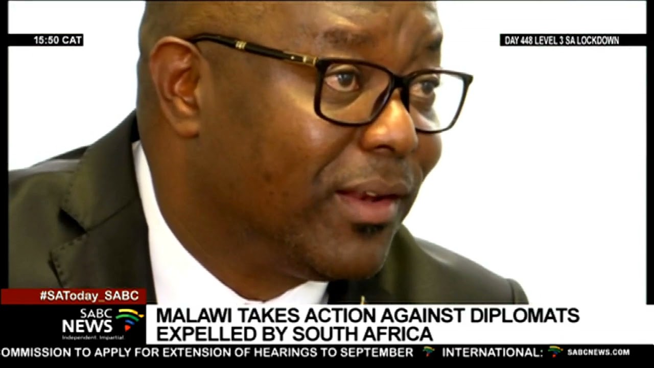 Malawi government taking action against diplomats who were recently expelled by SA