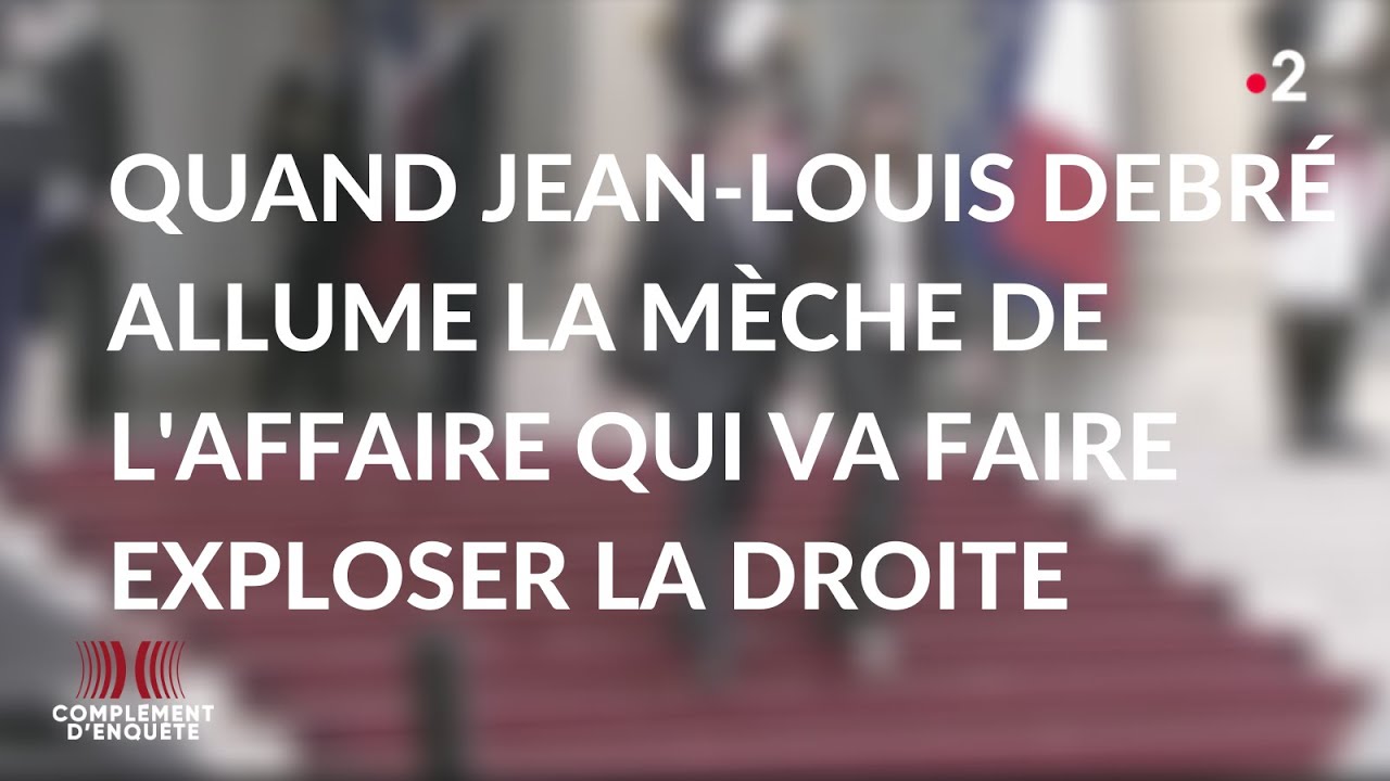 Complément d'enquête. Le secret qui a fait exploser la droite / Extrait
