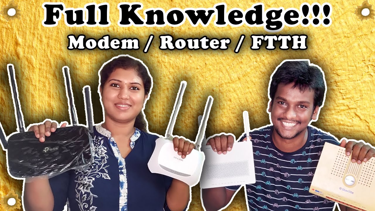 Detailed information about modem / router/ FTTH// wi-fi speed //connectivity setup// config settings