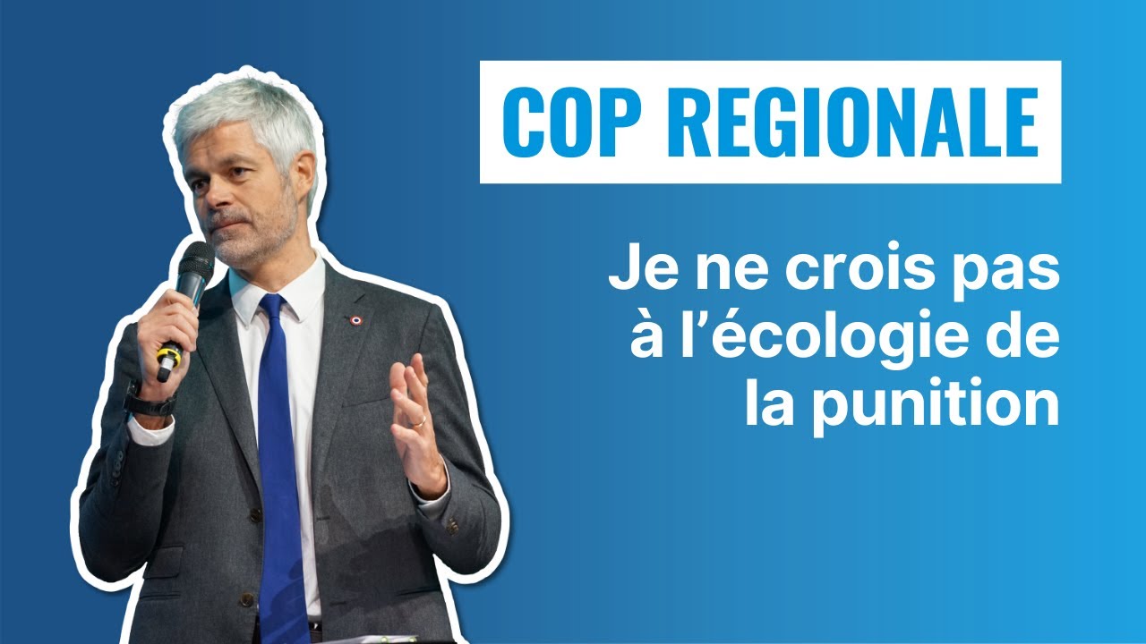 Lancement de la COP Auvergne-Rhône-Alpes | Laurent Wauquiez