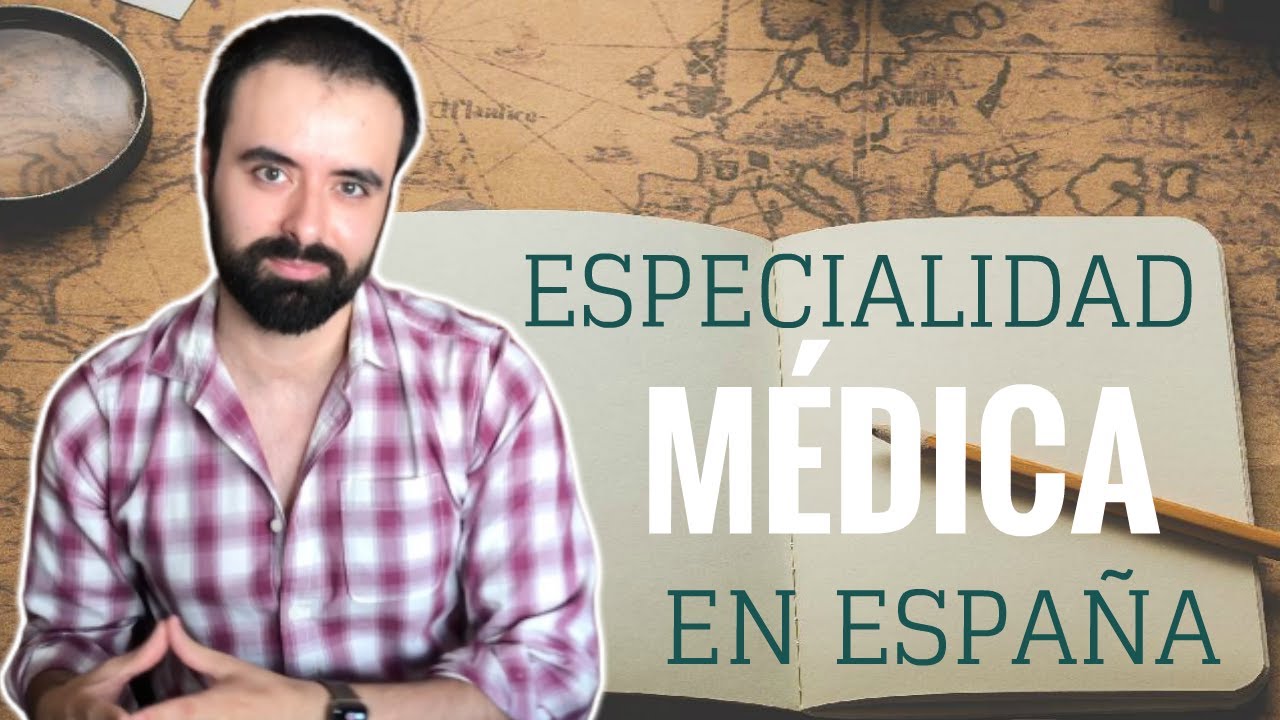 Cómo hacer una especialidad médica en España (vía MIR).