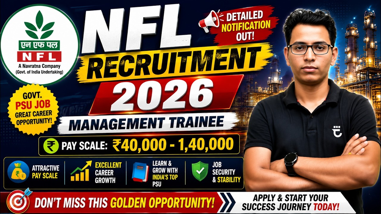 NFL Recruitment 2026 | Management Trainee | Pay Scale: 40000 - 140000 | Sumit Prajapati Sir