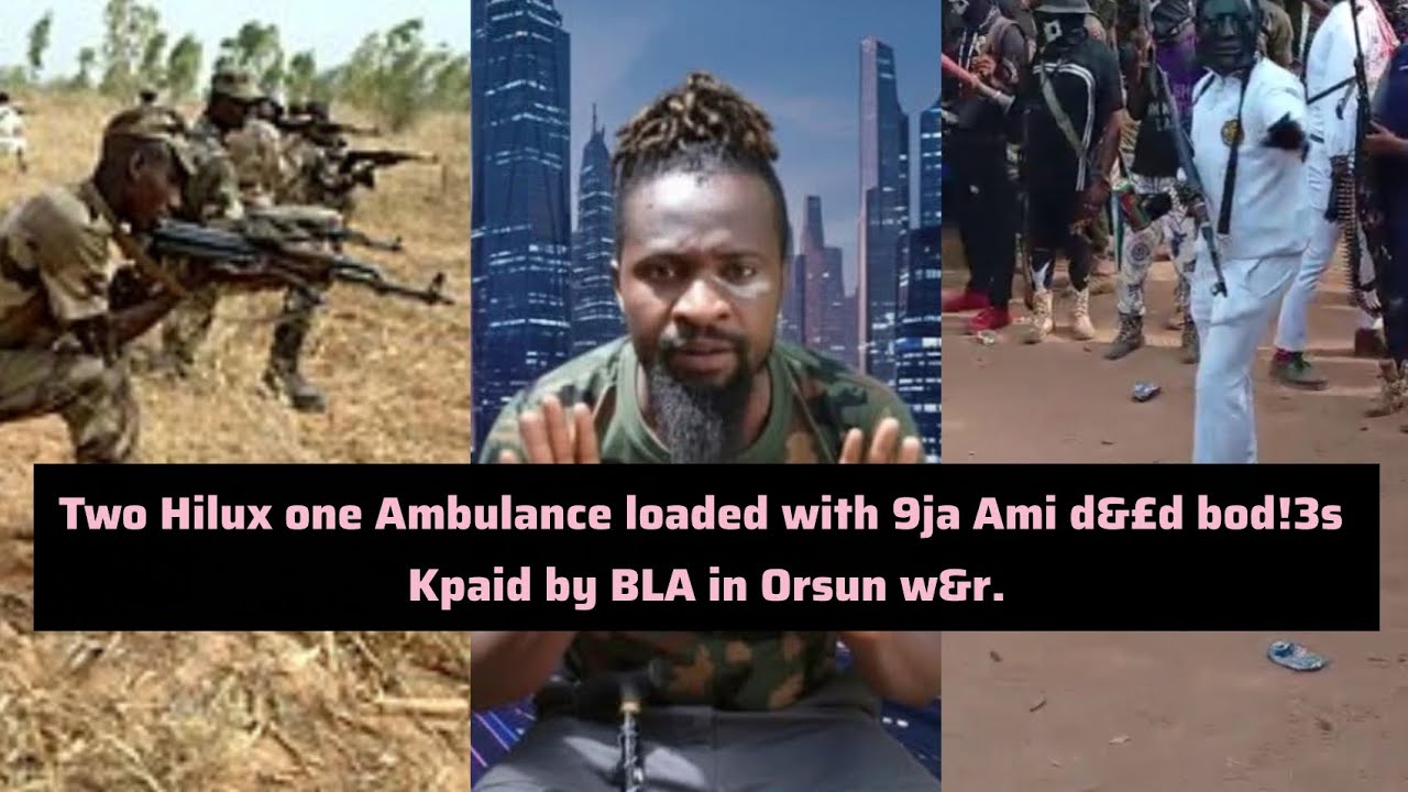 Two Hilux one Ambulance loaded with 9ja Ami d&£d bod!3s Kpaid by BLA in Orsun w&r.