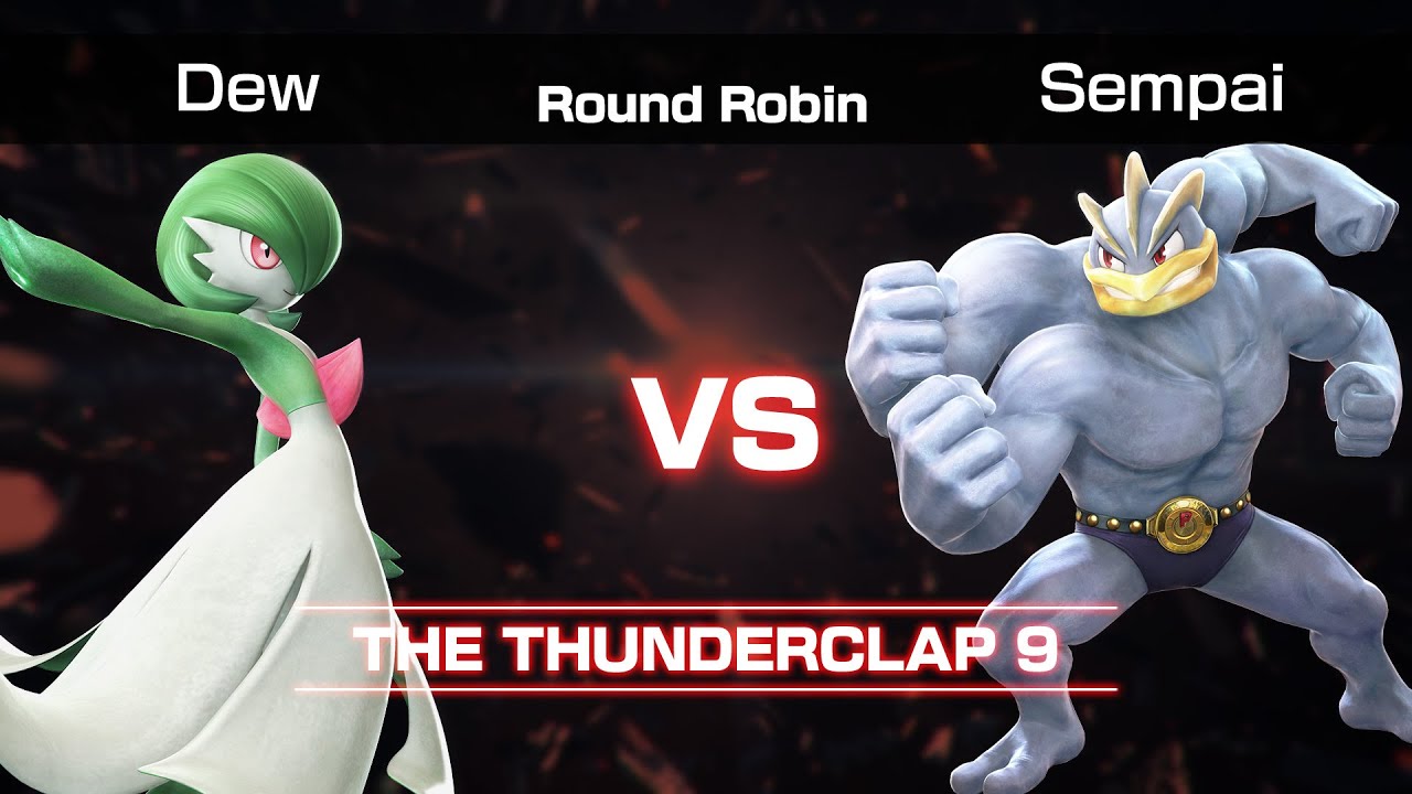 The Thunderclap 9 - Round Robin: Dew (Gardevoir) vs. Sempai (Machamp)