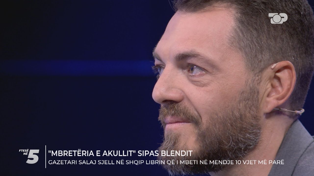 P&euml;rlotet Blendi Salaj: Ja &ccedil;&rsquo;titull do t&rsquo;i vija librit p&euml;r n&euml;n&euml;n time t&euml; ndjer&euml; - Ftes&euml; n&euml; 5, Pjesa 1