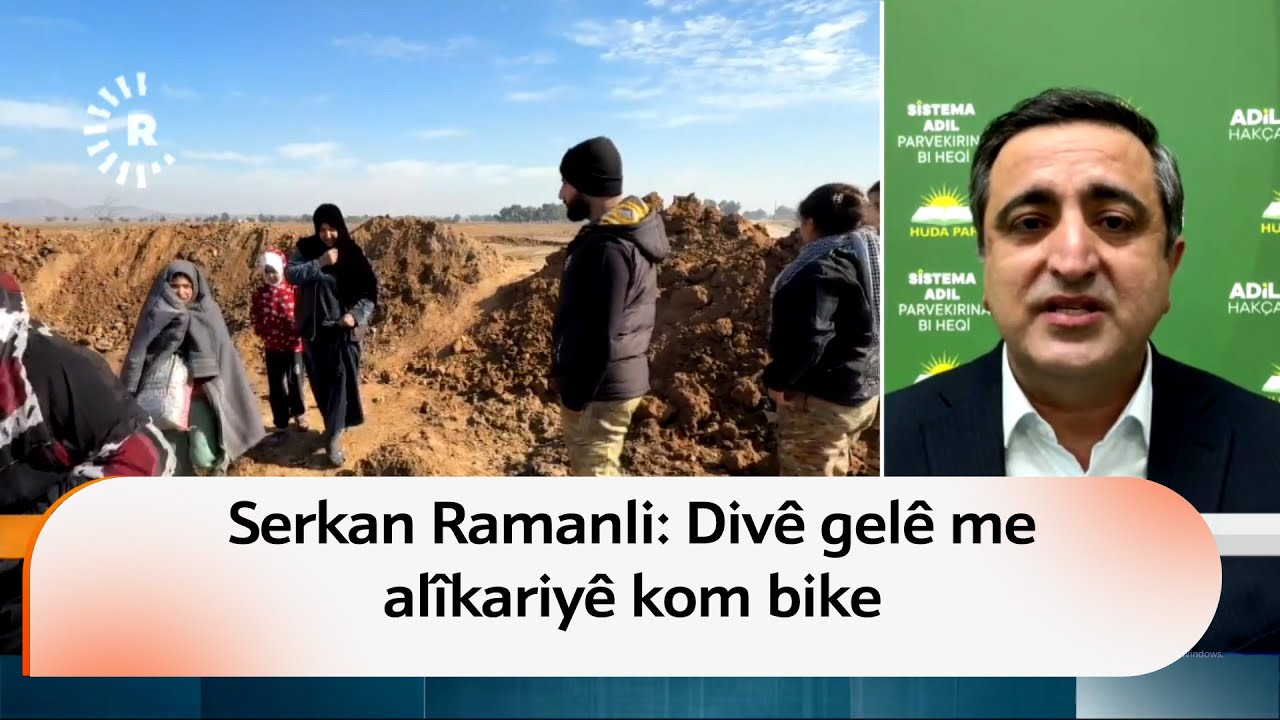 Serkan Ramanli: Kurdên Sûriyeyê di bin xetereke mezin de ne