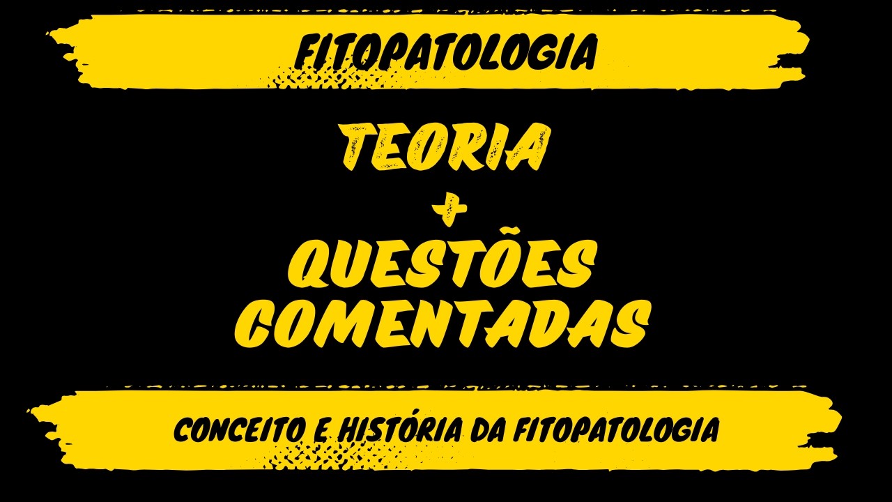 Fitopatologia | Conceito e História da Fitopatologia