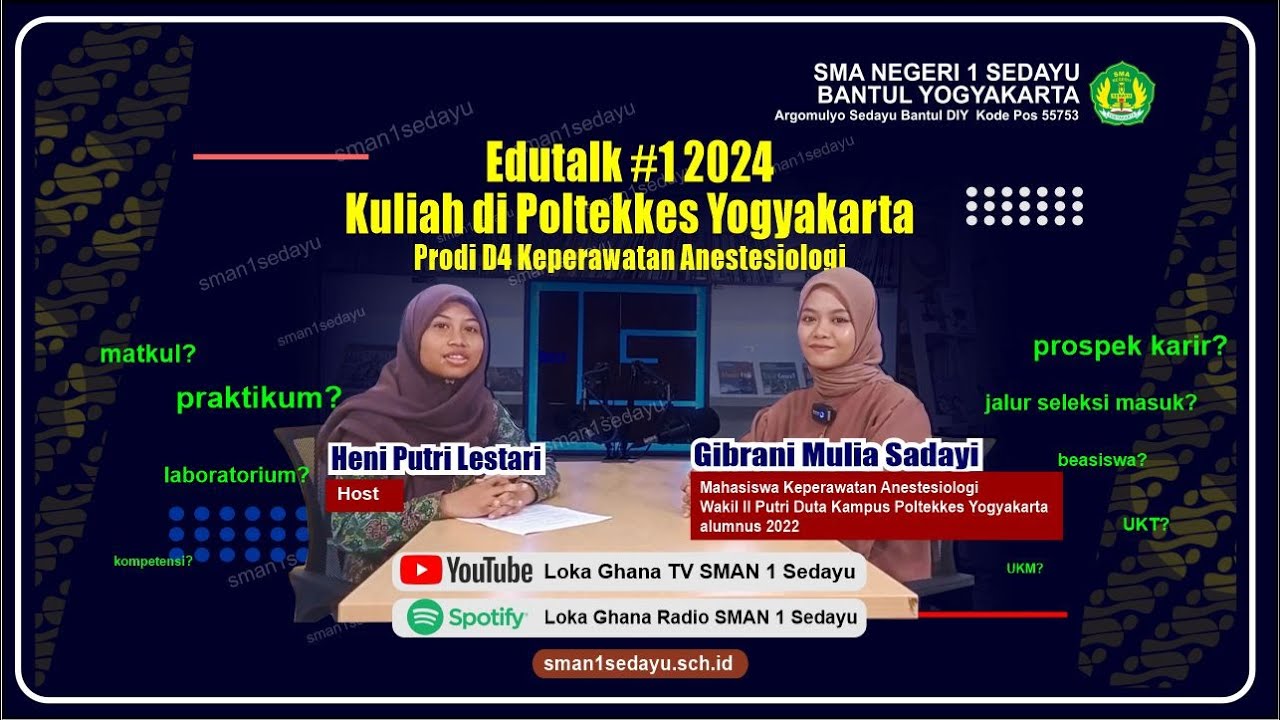 Edutalk #1 2024: Sosialisasi Kuliah di Poltekkes Yogyakarta | Prodi D4 Keperawatan Anestesiologi