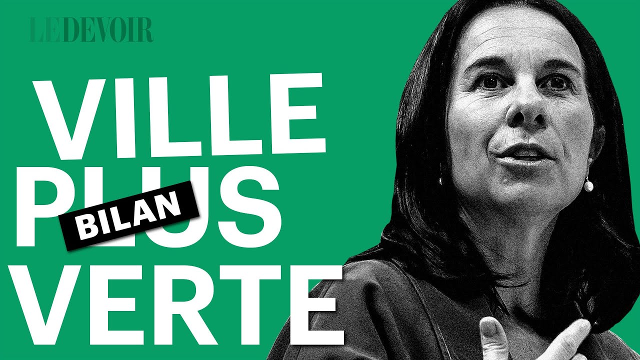 On fait le bilan des mandats de Valérie Plante