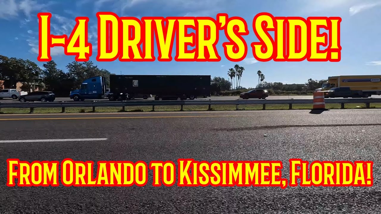I-4 From Sand Lake Rd to 192 - Drivers Side!