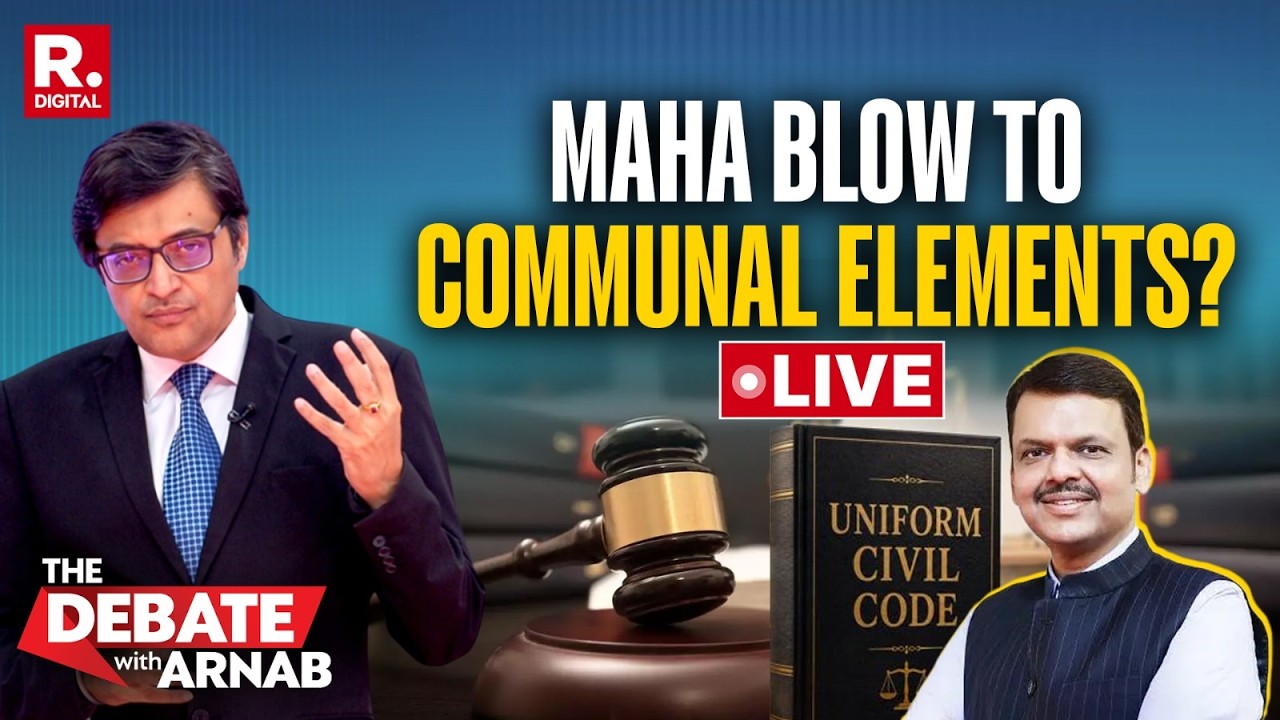 Debate With Arnab LIVE: Fadnavis Sets UCC Ball Rolling In Maharashtra