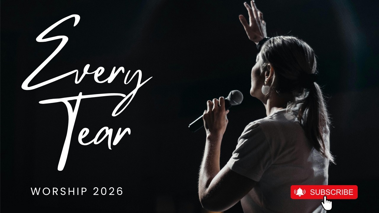 Every Tear | Revelation 21:4 Worship Ballad