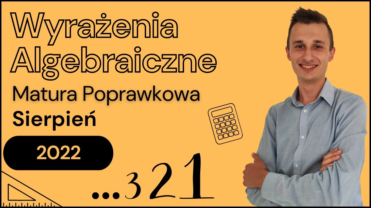 Matura Poprawkowa Sierpień 2022 Zadanie 32