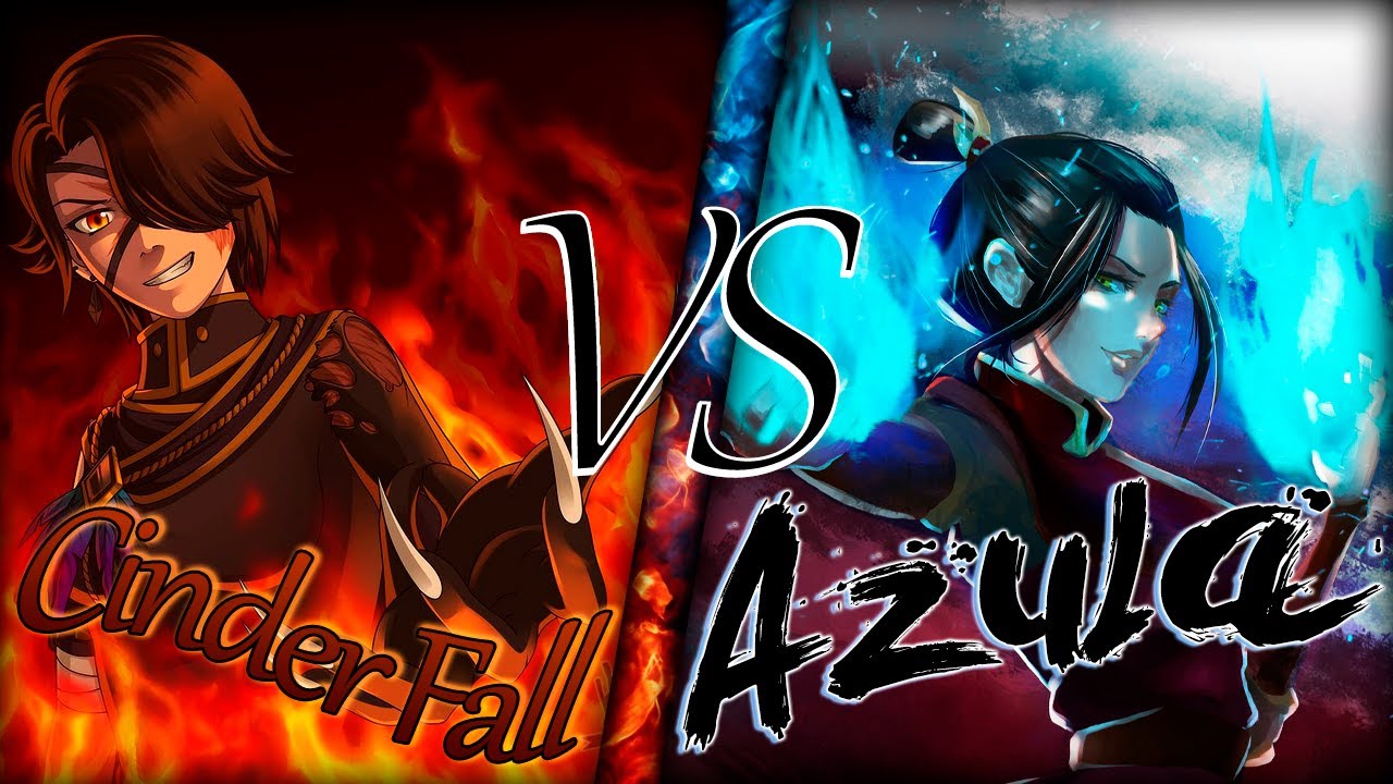 Cinder Fall vs Azula (RWBY vs Avatar) | Ft. @mechaephraim4139