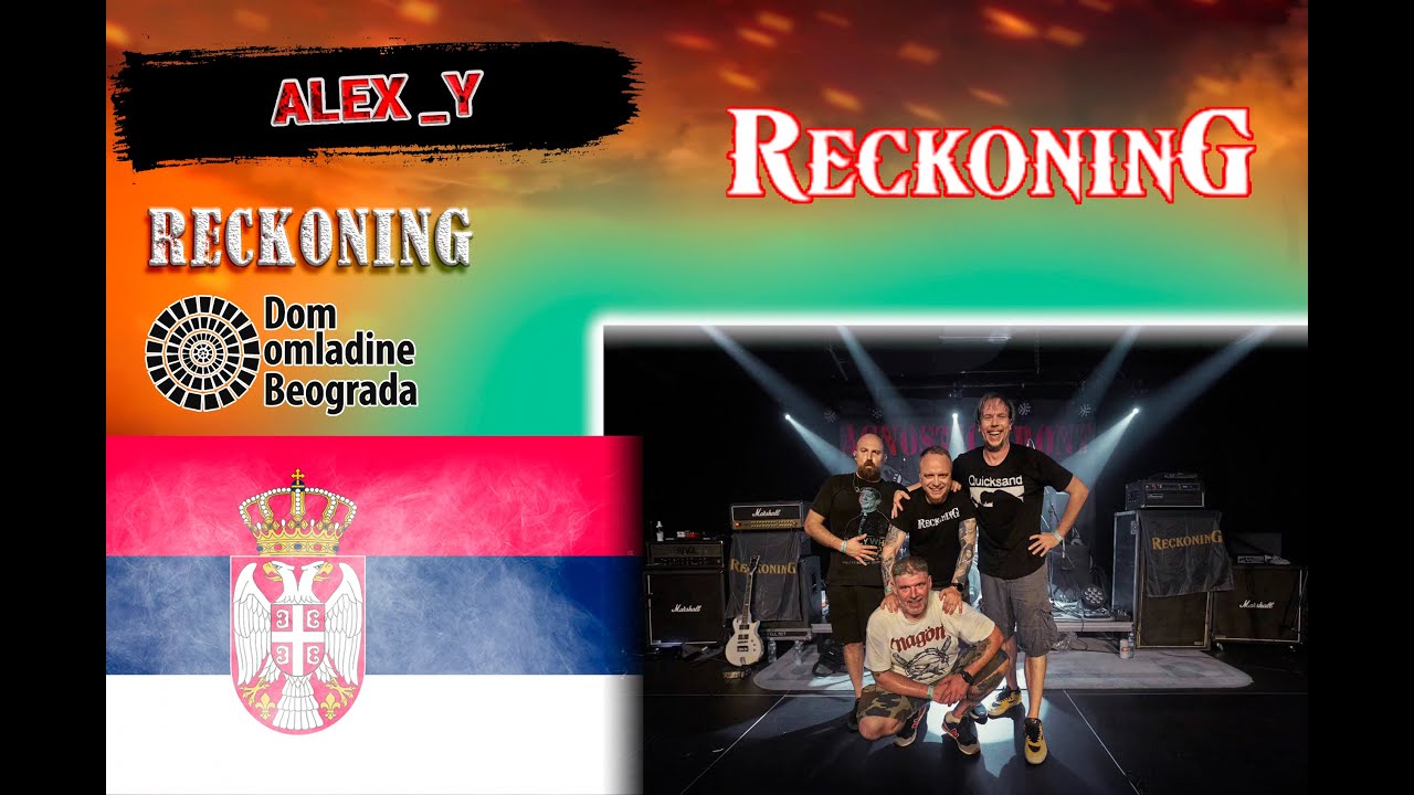 Reckoning - Live in Belgrade,  Dom Omladine (07.10.2024)