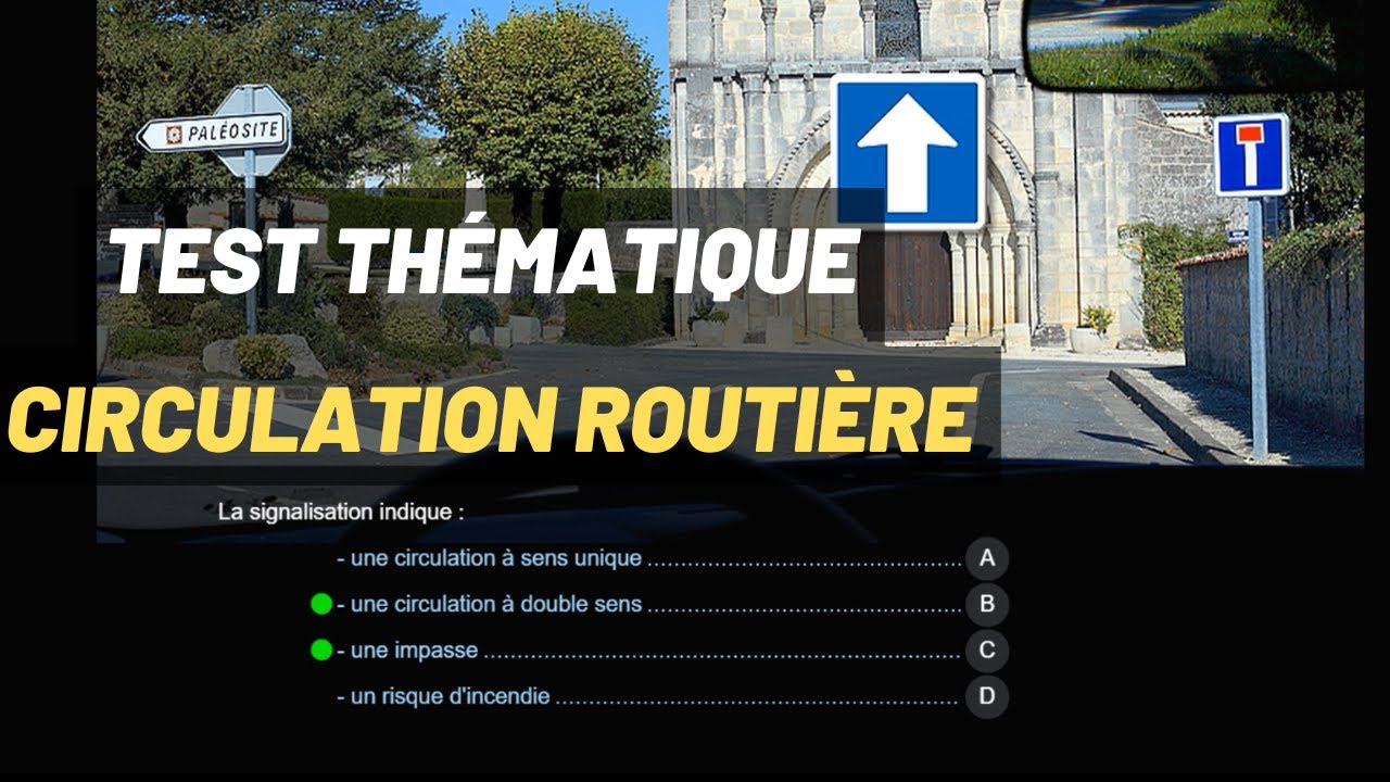 Test thématique : Circulation Routière (10%) - Réussir le code de la route - Série 5