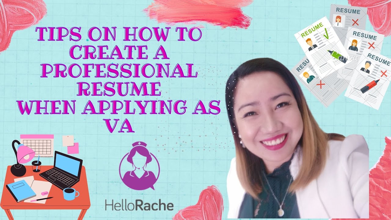 Tips on How to Create a Professional Resume when Applying as Virtual Assistant 2021|Hello Rache |WFH