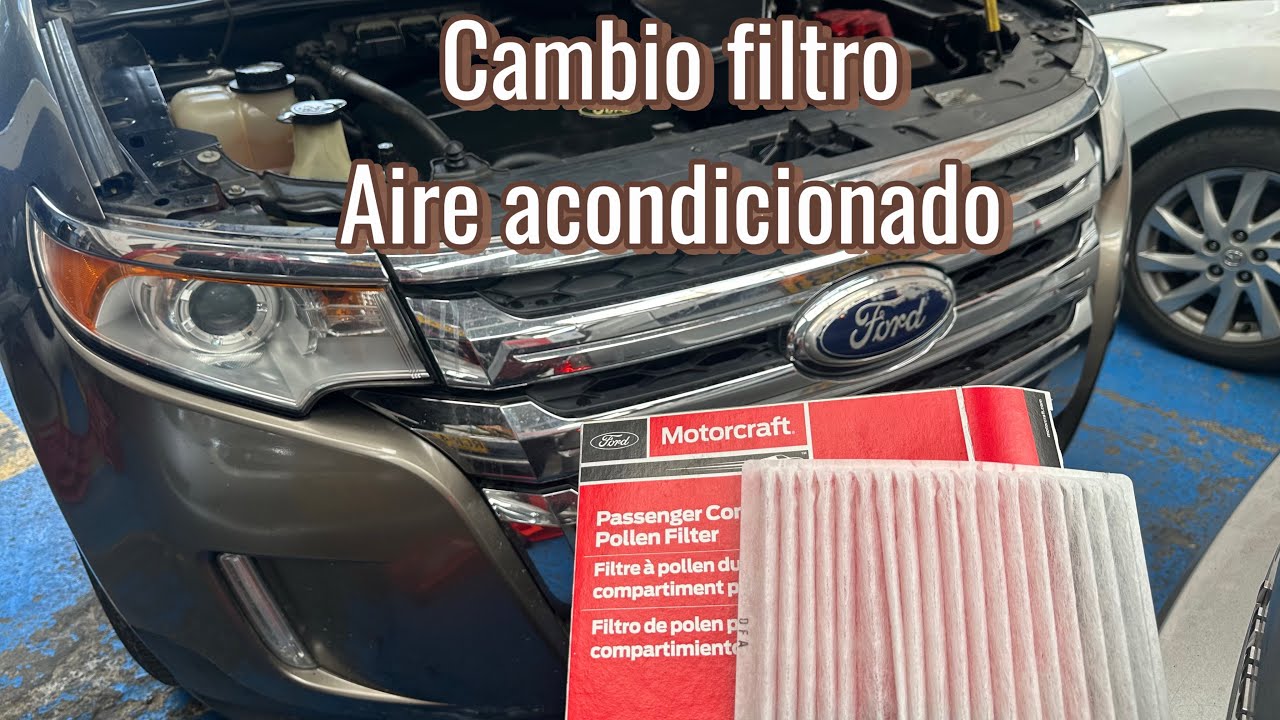 COMO CAMBIAR FILTRO AIRE ACONDICIONADO FORD EDGE  ¿Fácil?