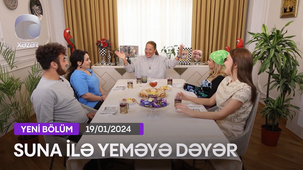 Suna İlə Yeməyə Dəyər - Həftənin Finalı  19.01.2024