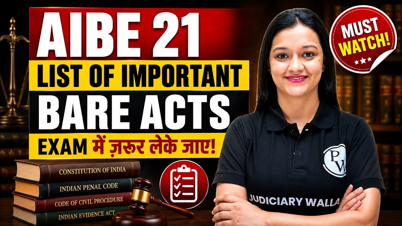 AIBE 21 में कौन से BARE ACT लेकर जाये? | AIBE 21 Bare Acts | Bare Acts to Carry for AIBE 21