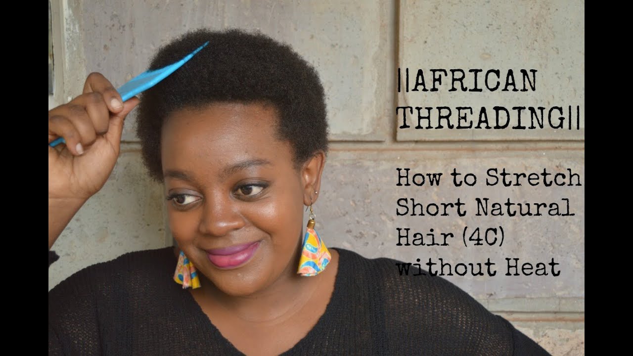 How To Prepare & Stretch Natural Hair (4C) For Braiding/Heatless (African Threading) || YtheraMusic