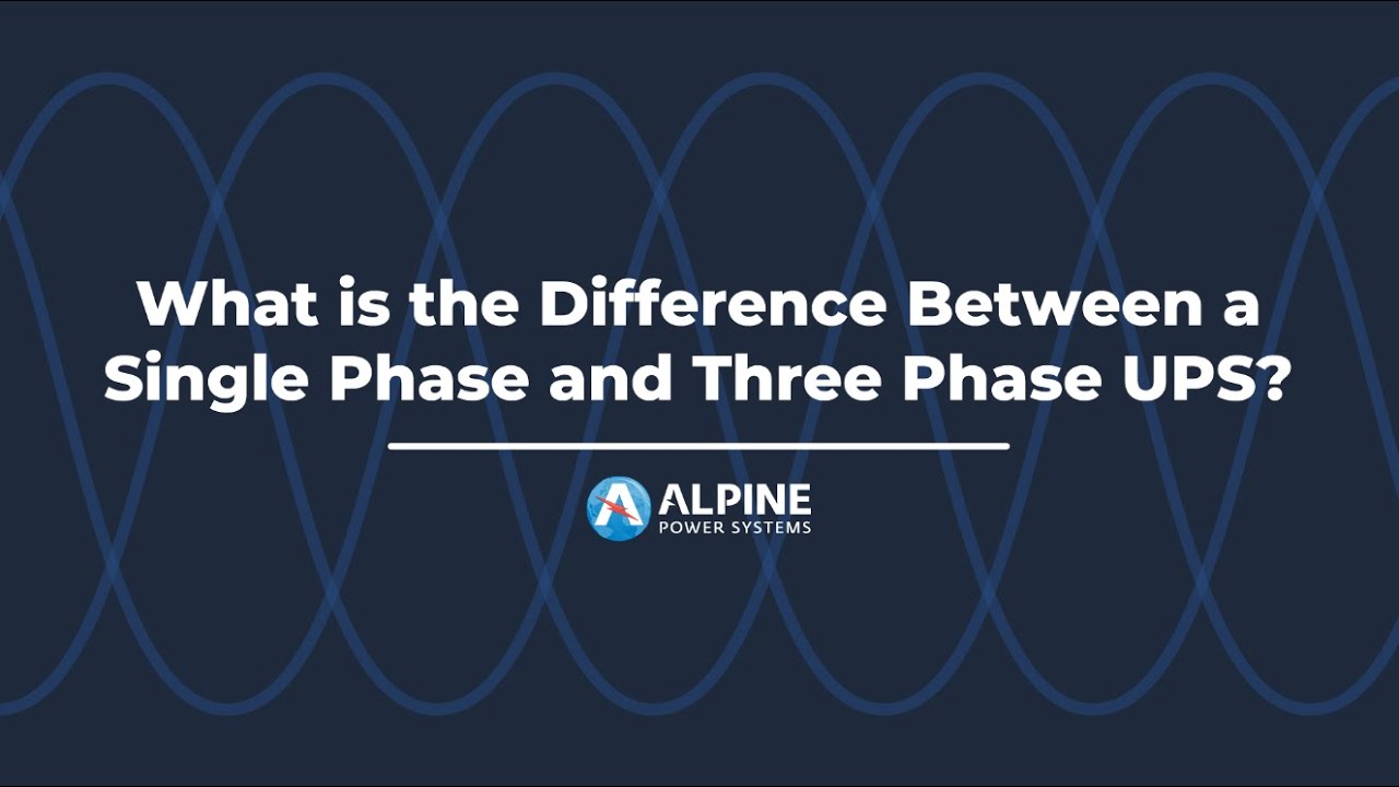 What is the Difference Between a Single-Phase & Three-Phase UPS System?