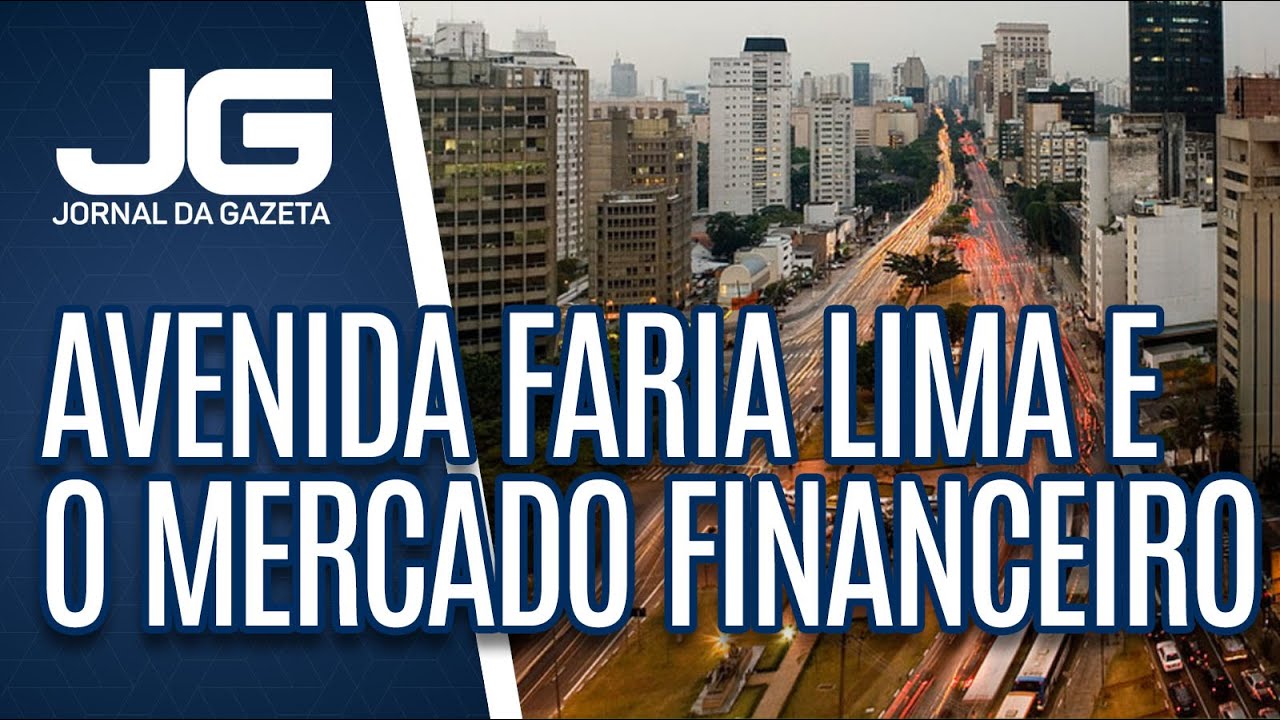 Avenida Faria Lima e o mercado financeiro do país