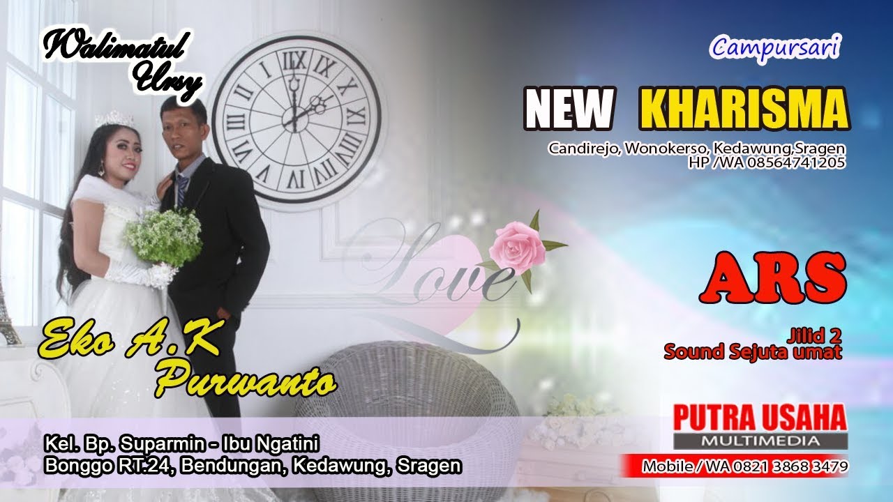 campursari NEW KHARISMA // PERNIKAHAN EKO ANGGORO KASIH dengan PURWANTO