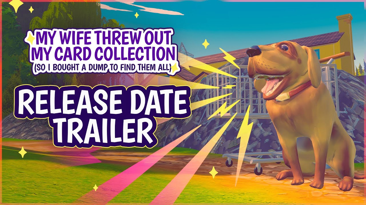 My Wife Threw Out My Card Collection (So I Bought a Dump to Find Them All) Reveal Date Trailer