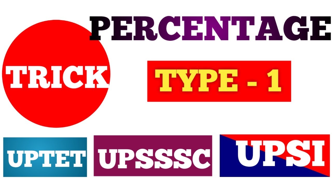 Percentage Trick Series | Tricky Maths Upsi Upsssc Uptet
