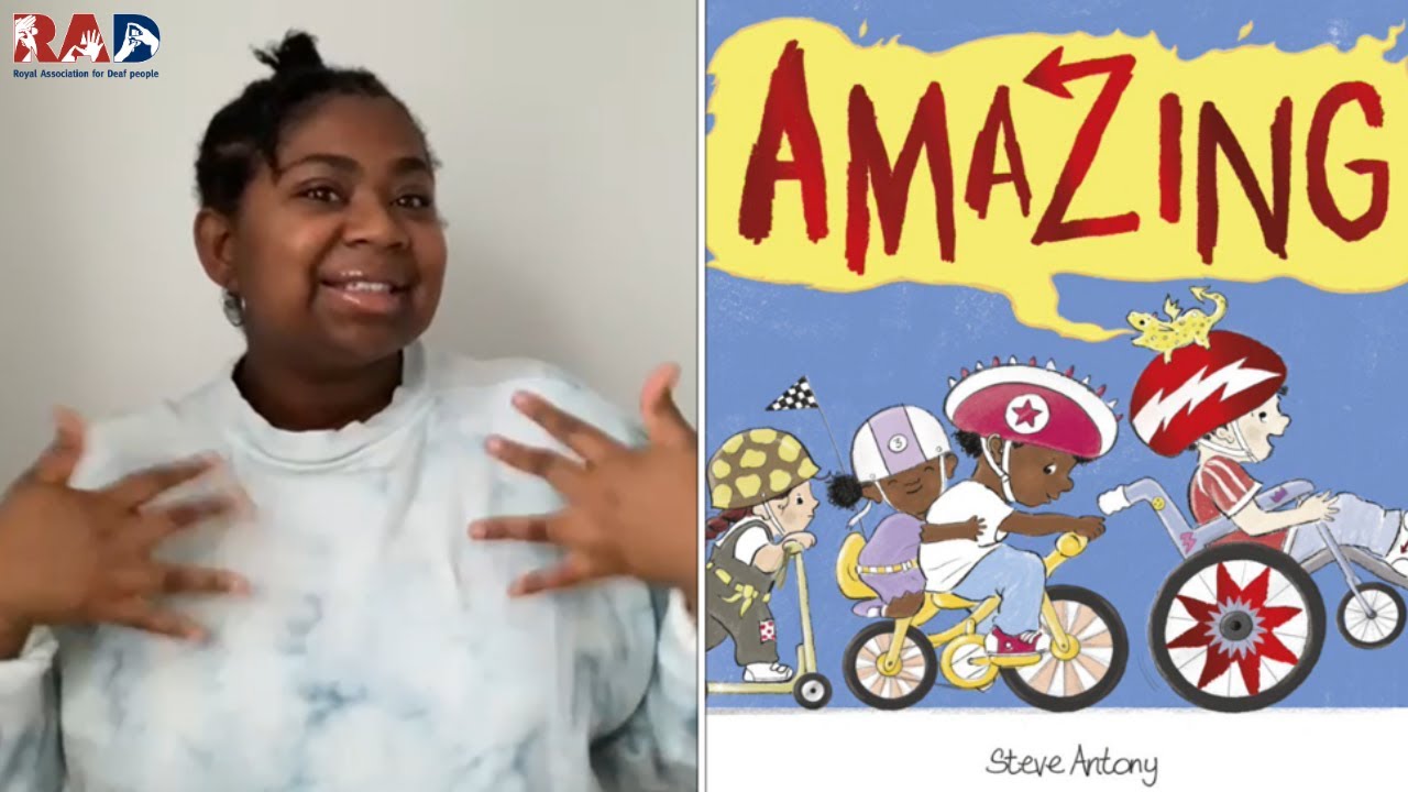 BSL Signed Stories: Amazing by Steve Antony