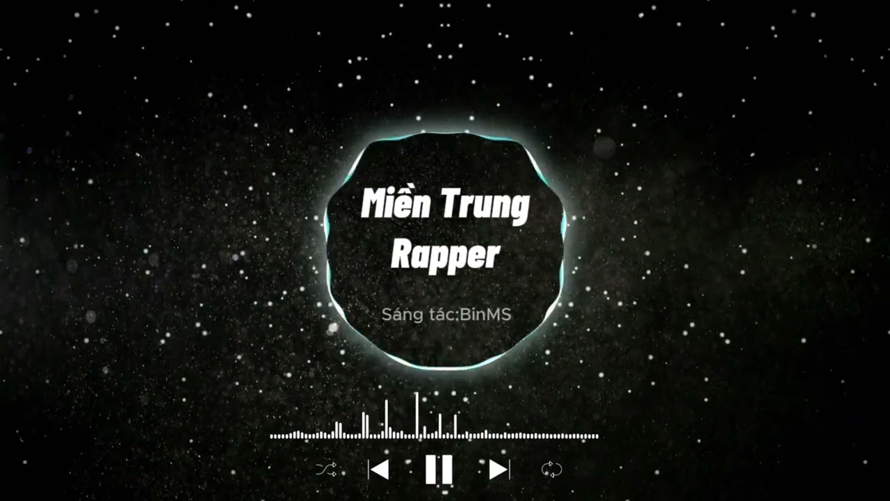 Miền Trung Rapper-BinMS || MUSIC♫♫