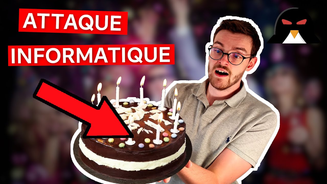 Attaque des anniversaires : une ATTAQUE INFORMATIQUE surprenante