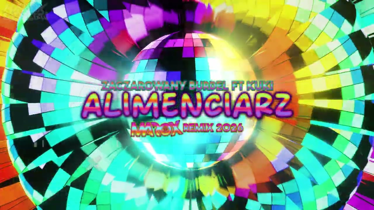 █▬█ ▐ ▀█▀ Zaczarowany Burdel ft Kuki - Alimenciarz [Marox Remix 2026] █▬█ ▐ ▀█▀ #hit #2026 #remix