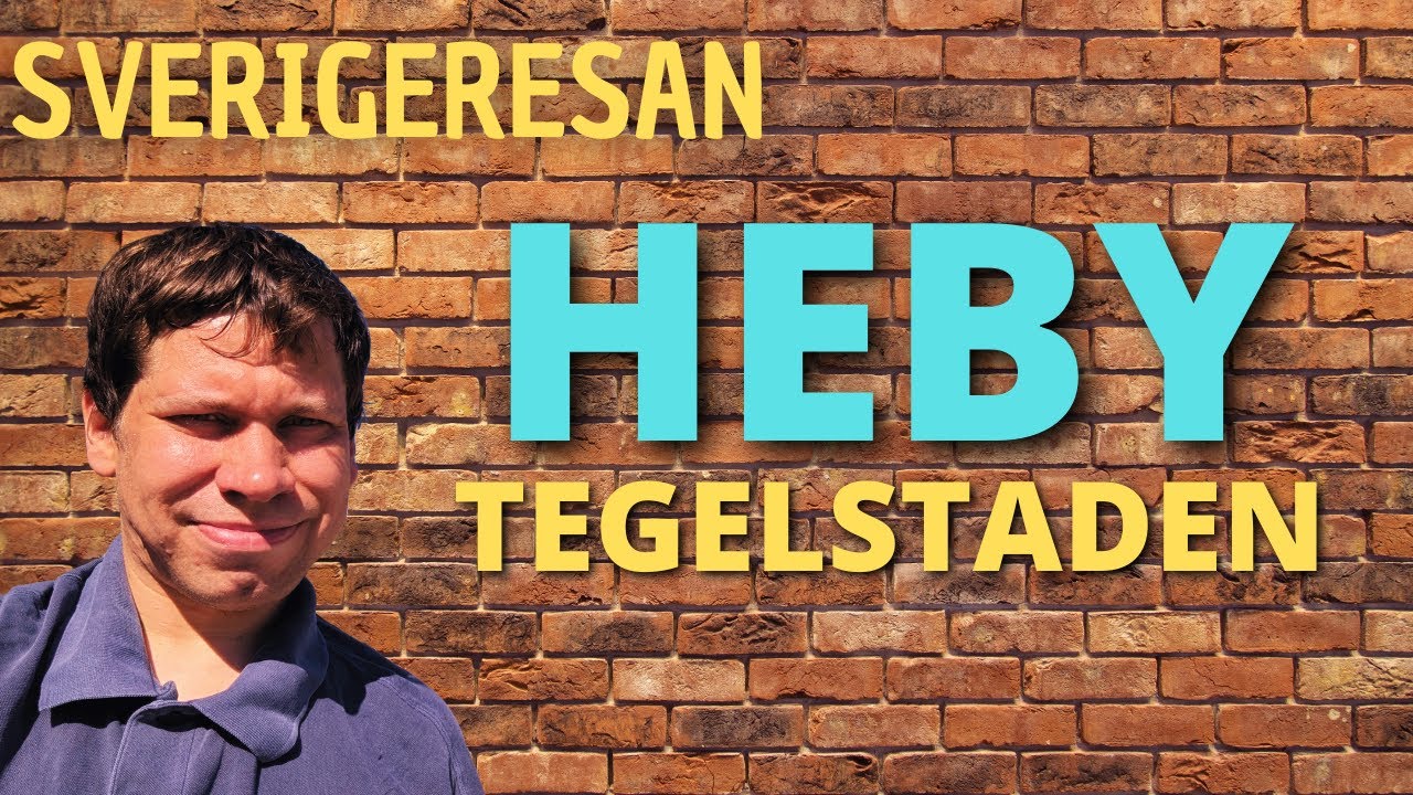 Sverigeresan: Tegelstaden Heby