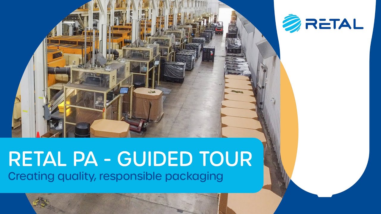 A Guided Tour of RETAL PA: Creating High-Quality, Responsible Packaging.