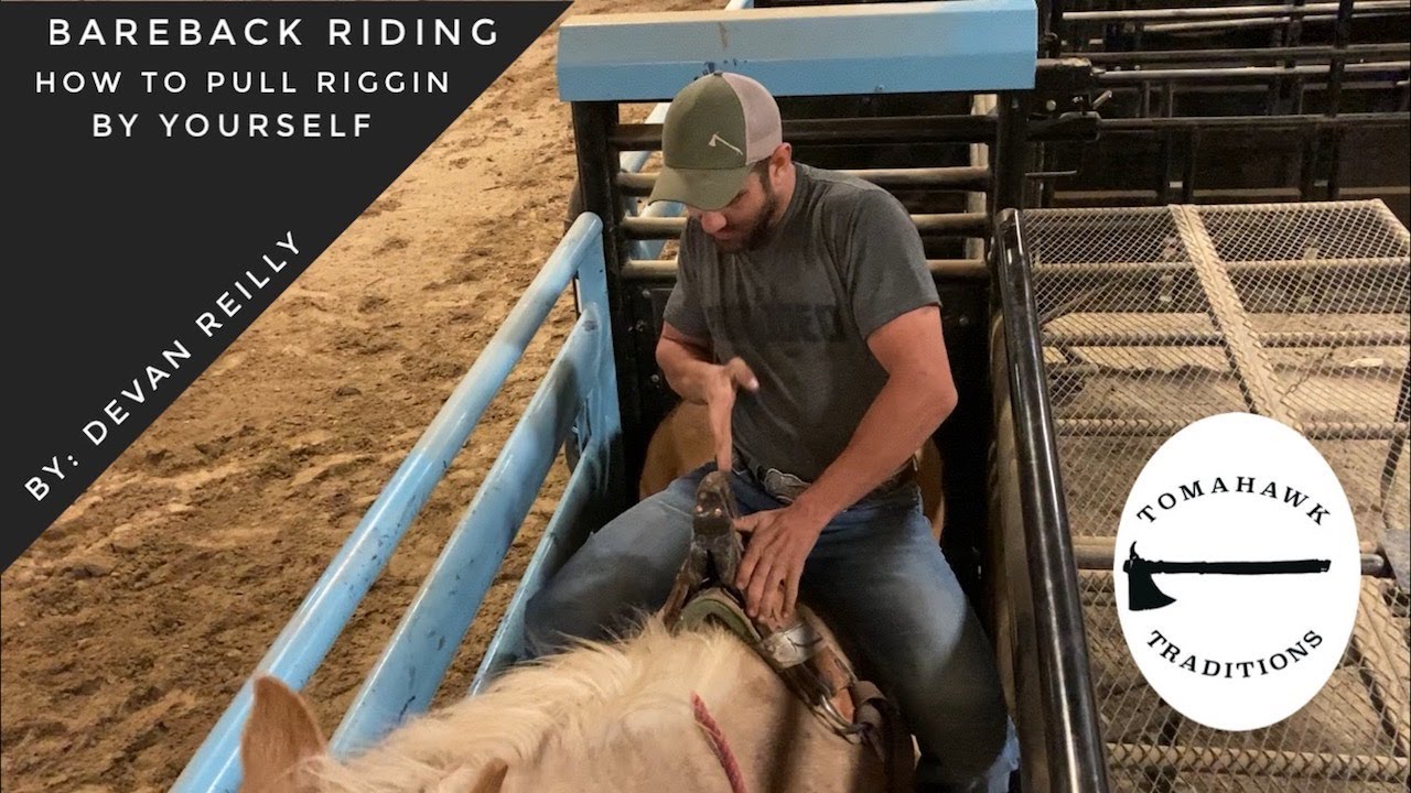 Bareback Riding Pulling Riggin By Yourself