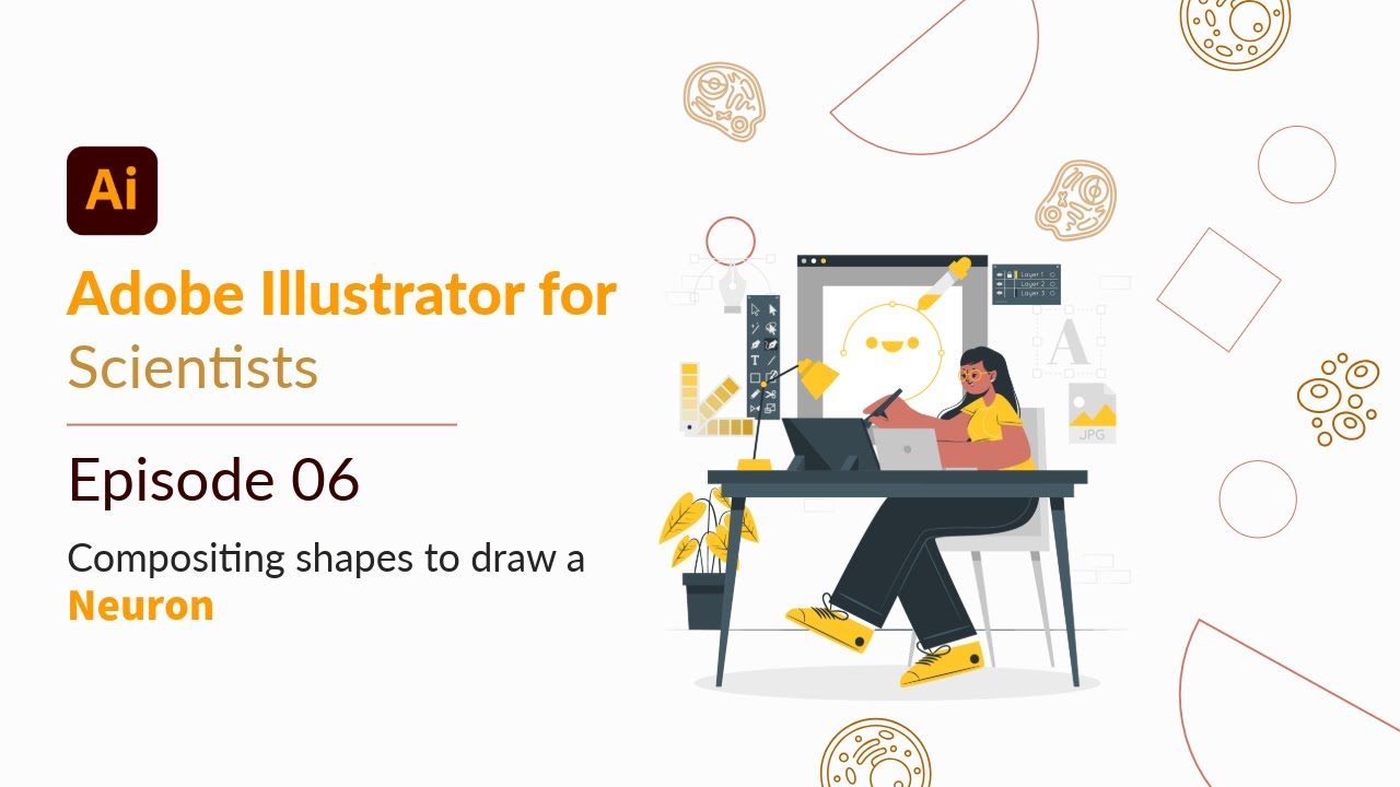 Episode 06 - How to draw a Neuron | Adobe Illustrator for Scientists | A Short Course