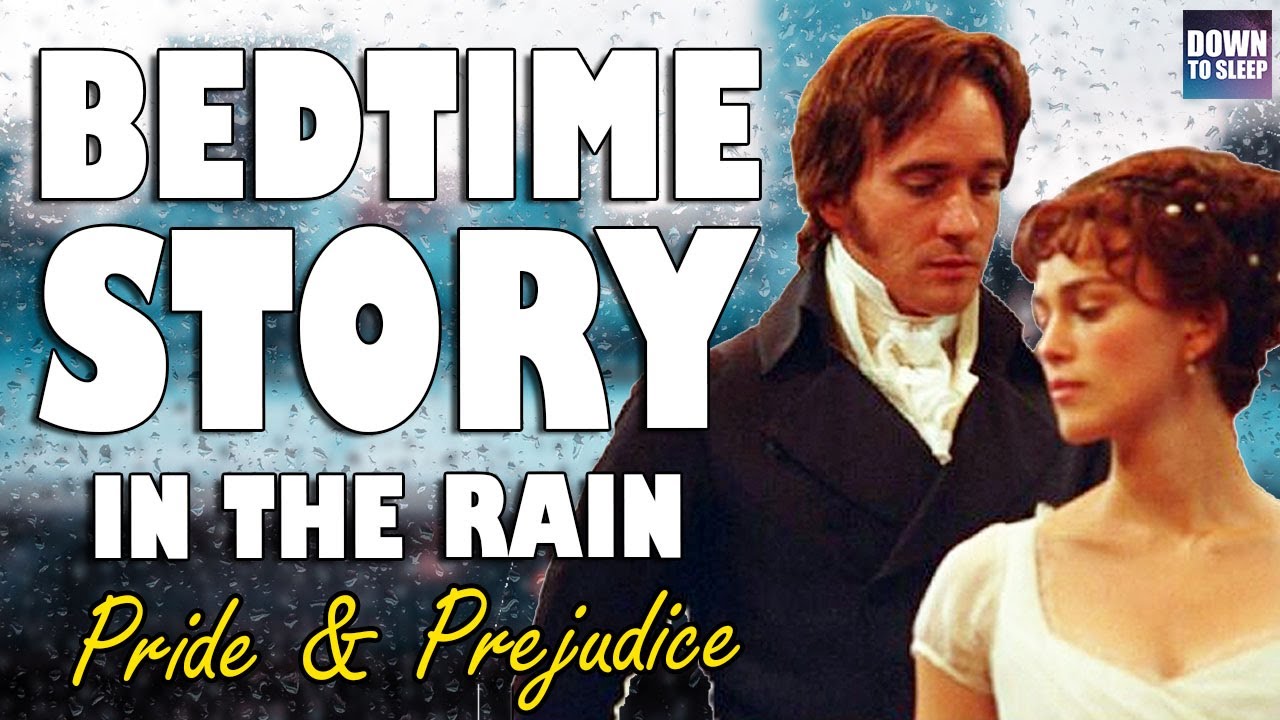 Pride & Prejudice (Audiobook with Rain Sounds) Part 3 | ASMR Bedtime Story for sleep (Male voice)