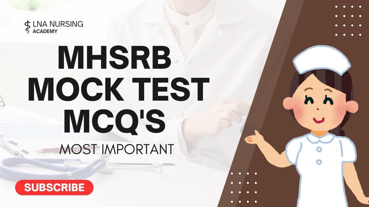 MHSRB STAFF NURSE MOCK TEST MCQS. | previous year
