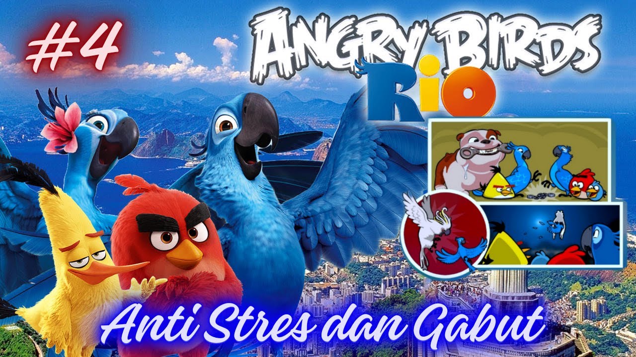 NEW #4 Anti gabut obat stress Ga Bahaya ta'  Angry Birds RIO @Katajari