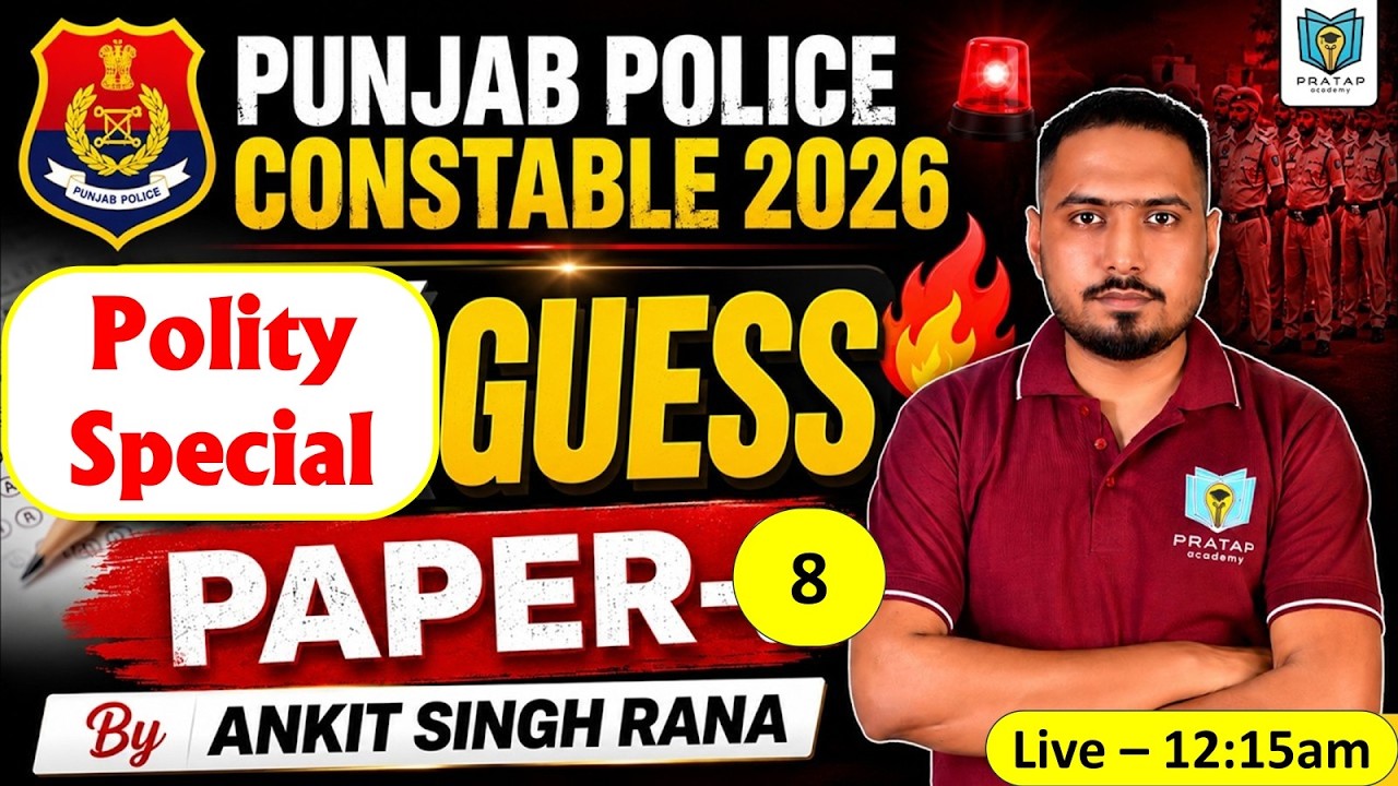 Punjab Police Constable 2026 Polity Guess Paper - 8 | GK Guess Paper By Ankit Singh Rana