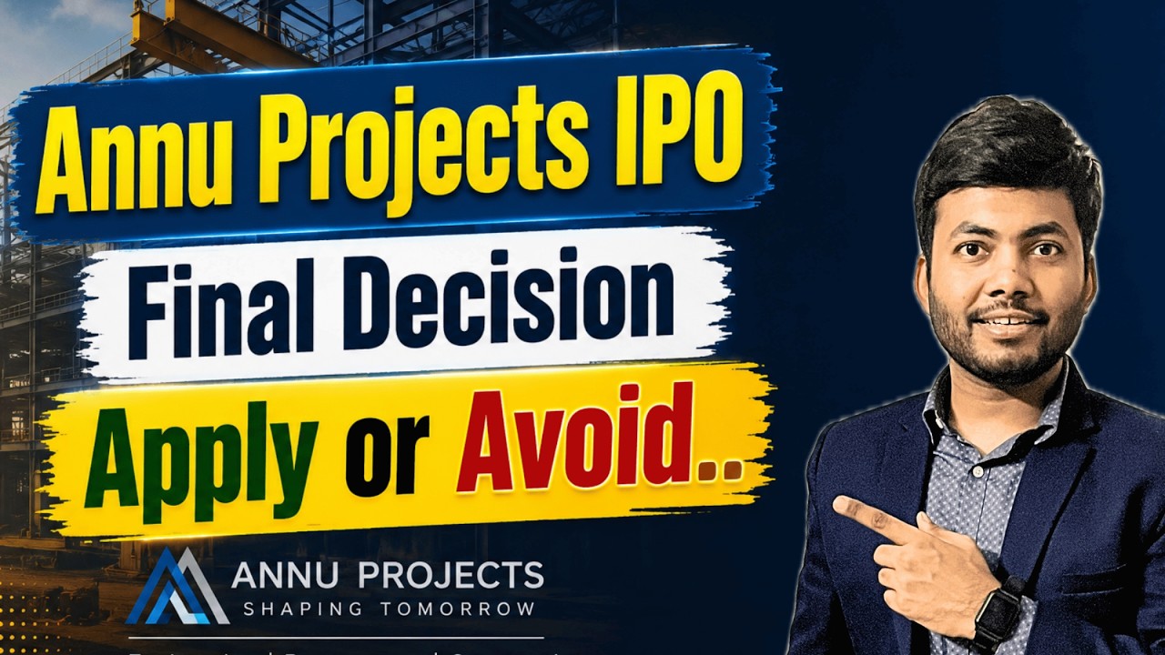 Annu Projects IPO Final Decision | Apply or Avoid? | Latest IPO GMP