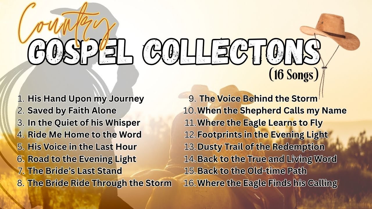 Country Gospel Collection | 16 Songs