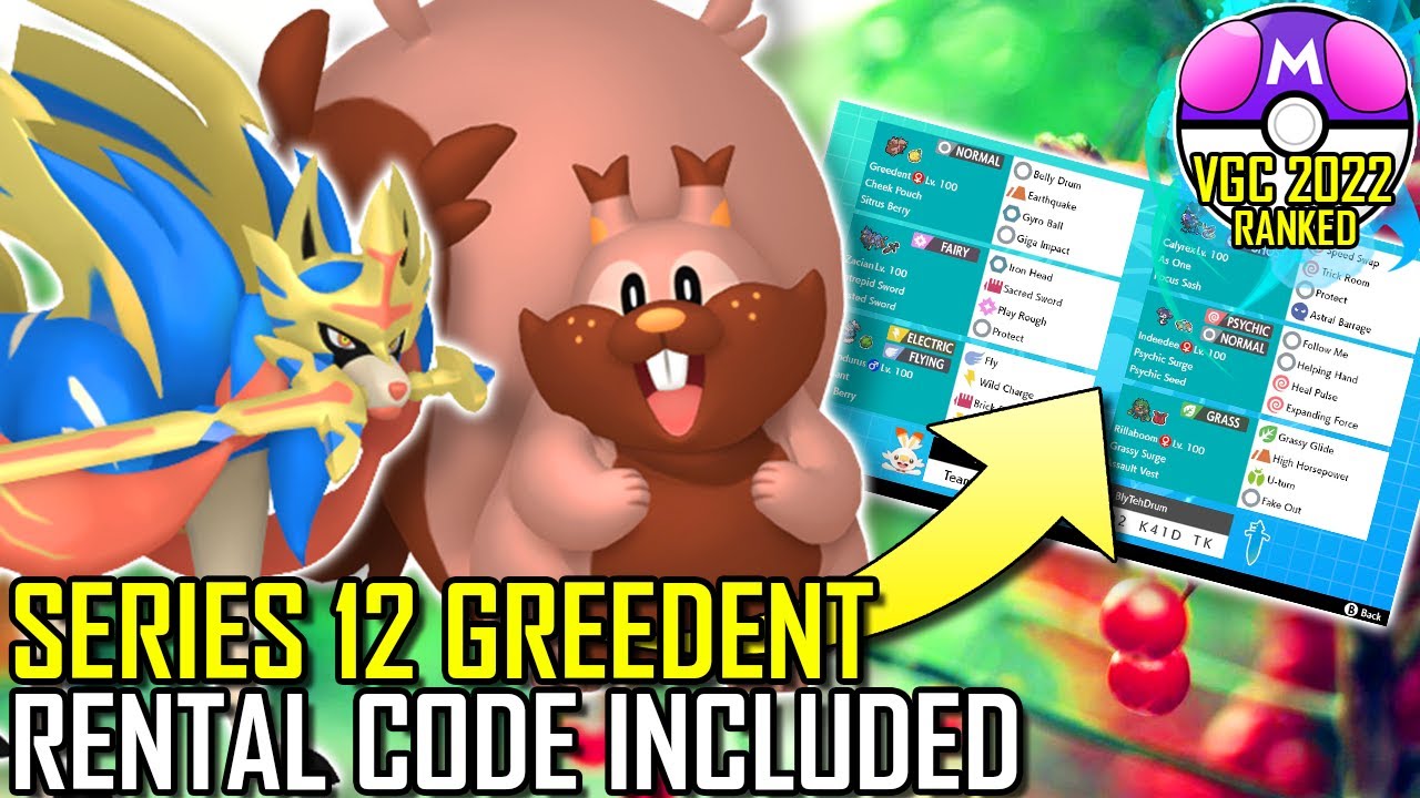 SERIES 12 GREEDENT TEAM | VGC 2022 | Pok&eacute;mon Sword & Shield - Pok&eacute;sports