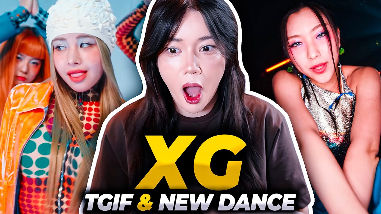 XG 'TGIF' & 'NEW DANCE' MV + Dance Practice Reaction | They Don&rsquo;t Miss 🔥