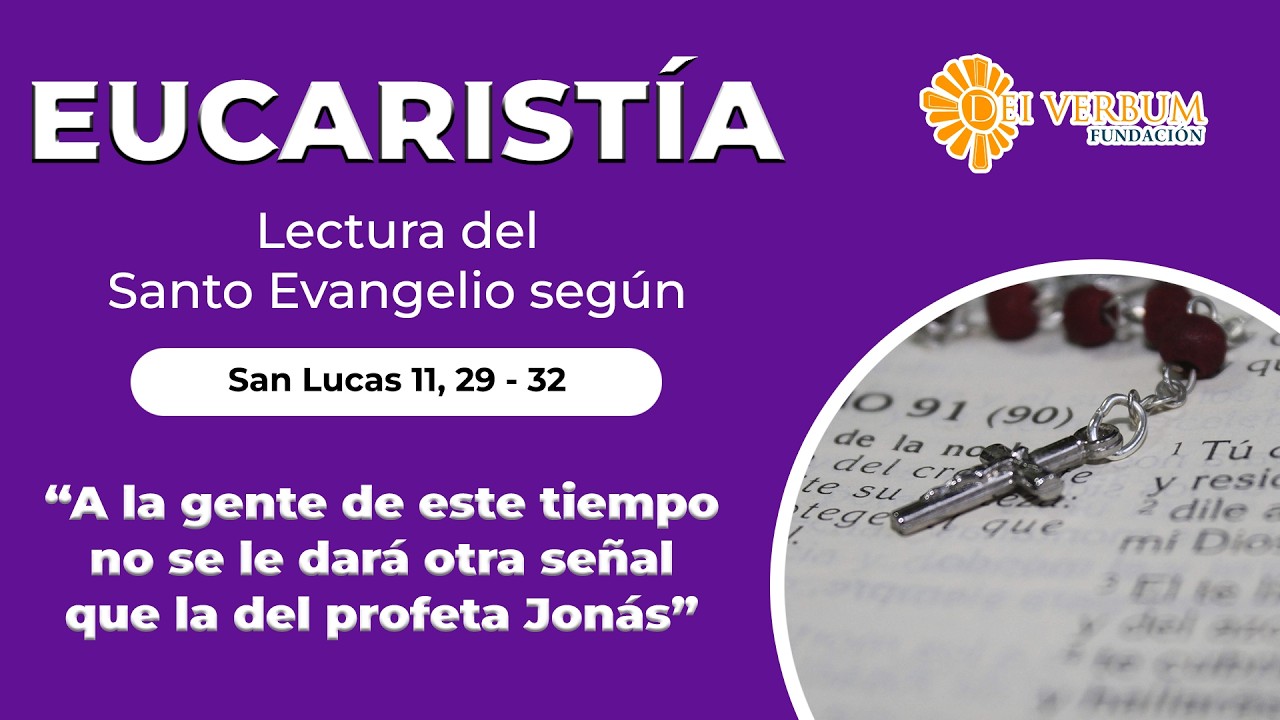Eucaristía | 25 de febrero de 2026 | “A esta generación no se le dará más signo