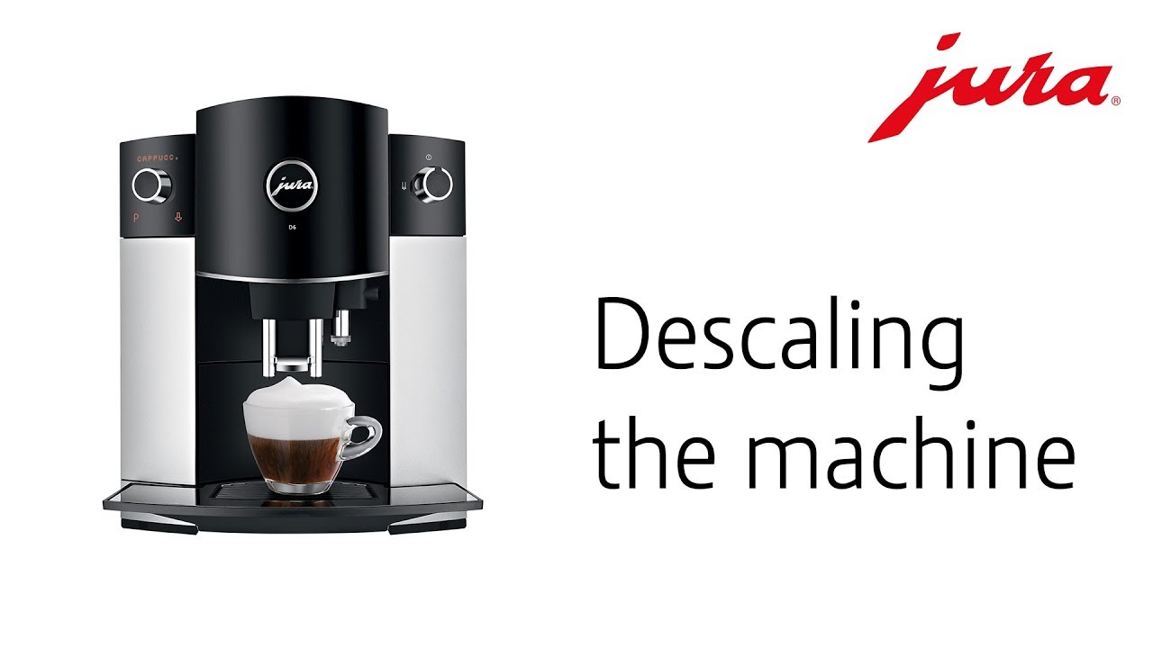 JURA D6 - Descaling the machine