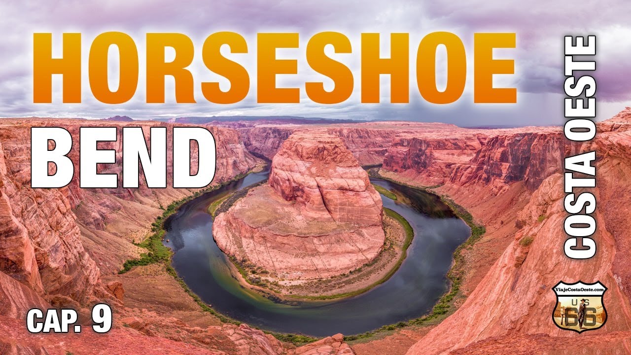 HORSESHOE BEND Y ANTELOPE CANYON - CIRCULO PARQUES COSTA OESTE EEUU