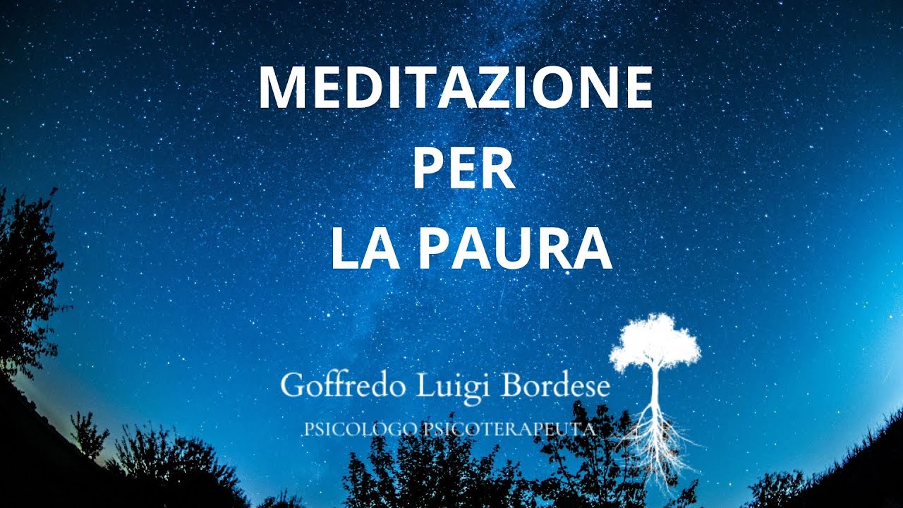 MEDITAZIONE PER LA PAURA